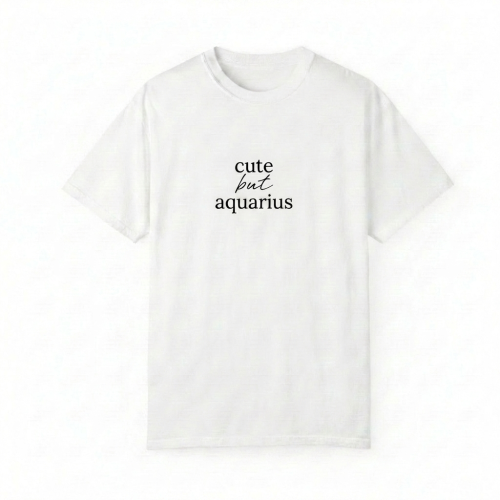 biały t-shirt cute but aquarius.png