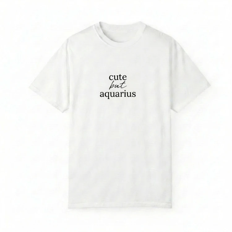 biały t-shirt cute but aquarius.png
