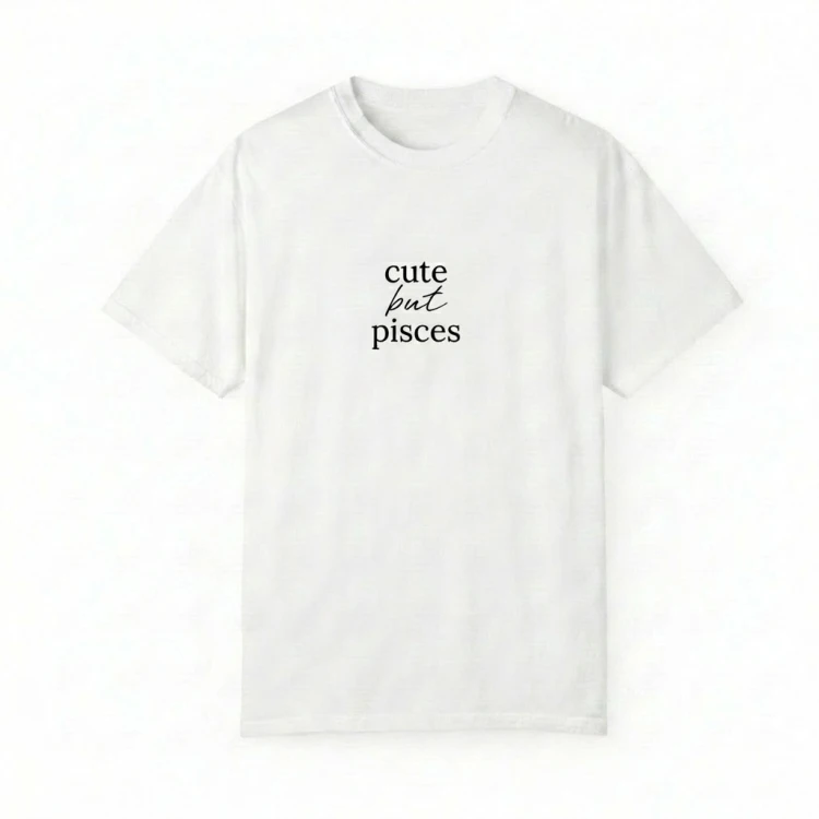 biały t-shirt cute but pisces.png